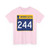 MN-244 (Minnesota) (Road Sign) T-Shirt