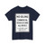 MUTCD-CA SR62 (California) (Road Sign) T-Shirt