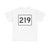 MA Route 219 (Massachusetts) (Road Sign) T-Shirt