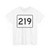 MA Route 219 (Massachusetts) (Road Sign) T-Shirt