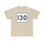 MA Route 130 (Massachusetts) (Road Sign) T-Shirt