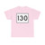 MA Route 130 (Massachusetts) (Road Sign) T-Shirt