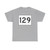 MA Route 129 (Massachusetts) (Road Sign) T-Shirt