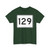 MA Route 129 (Massachusetts) (Road Sign) T-Shirt