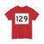 MA Route 129 (Massachusetts) (Road Sign) T-Shirt