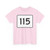 MA Route 115 (Massachusetts) (Road Sign) T-Shirt