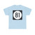 Iowa 81 (Iowa) (Road Sign) T-Shirt