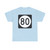 Iowa 80 (Iowa) (Road Sign) T-Shirt