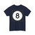 Iowa 8 (Iowa) (Road Sign) T-Shirt