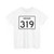 Indiana 319 (Indiana) (Road Sign) T-Shirt