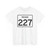 Indiana 227 (Indiana) (Road Sign) T-Shirt