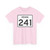 Indiana 241 (Indiana) (Road Sign) T-Shirt