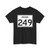 Indiana 249 (Indiana) (Road Sign) T-Shirt