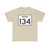 Indiana 134 (Indiana) (Road Sign) T-Shirt