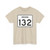 Indiana 132 (Indiana) (Road Sign) T-Shirt