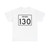 Indiana 130 (Indiana) (Road Sign) T-Shirt
