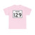 Indiana 129 (Indiana) (Road Sign) T-Shirt