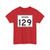 Indiana 129 (Indiana) (Road Sign) T-Shirt