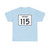 Indiana 115 (Indiana) (Road Sign) T-Shirt