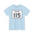 Indiana 115 (Indiana) (Road Sign) T-Shirt