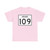 Indiana 109 (Indiana) (Road Sign) T-Shirt