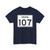Indiana 107 (Indiana) (Road Sign) T-Shirt