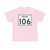 Indiana 106 (Indiana) (Road Sign) T-Shirt
