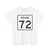 Indiana 72 (Indiana) (Road Sign) T-Shirt