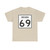 Indiana 69 (Indiana) (Road Sign) T-Shirt