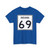 Indiana 69 (Indiana) (Road Sign) T-Shirt