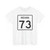 Indiana 73 (Indiana) (Road Sign) T-Shirt