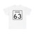 Indiana 63 (Indiana) (Road Sign) T-Shirt