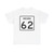 Indiana 62 (Indiana) (Road Sign) T-Shirt