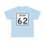 Indiana 62 (Indiana) (Road Sign) T-Shirt