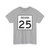 Indiana 25 (Indiana) (Road Sign) T-Shirt