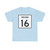 Indiana 16 (Indiana) (Road Sign) T-Shirt