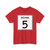 Indiana 5 (Indiana) (Road Sign) T-Shirt