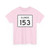 Illinois 153 (Illinois) (Road Sign) T-Shirt