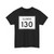 Illinois 130 (Illinois) (Road Sign) T-Shirt