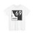 ID-69 (Idaho) (Road Sign) T-Shirt