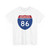 I-86 PA Metric (Pennsylvania) (Road Sign) T-Shirt