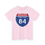 I-84 PA Metric (Pennsylvania) (Road Sign) T-Shirt