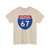 I-67 PA Metric (Pennsylvania) (Road Sign) T-Shirt