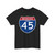 I-45 TX (Texas) (Road Sign) T-Shirt