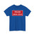 Brunei road sign - Slow School Area (Brunei) (Road Sign) T-Shirt