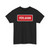 Brunei road sign - Slow (Brunei) (Road Sign) T-Shirt