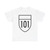 Carretera estatal 101 (Mexico) (Road Sign) T-Shirt