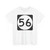 Circle sign 56 (United States) (Road Sign) T-Shirt