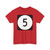Elongated circle 5 (United States) (Road Sign) T-Shirt