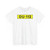 ESP OU-112 (Spain) (Road Sign) T-Shirt